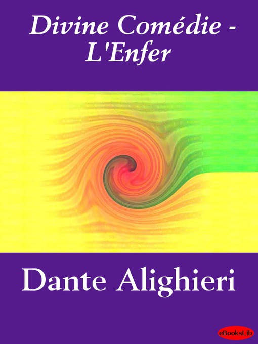 Divine Comédie - L'Enfer (eBook): La Comédie Divine Collection, le Livre 1